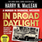In Broad Daylight (Unabridged) audio book by Harry N. MacLean