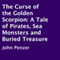 The Curse of the Golden Scorpion: A Tale of Pirates, Sea Monsters and Buried Treasure (Unabridged)