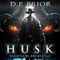 Husk: A Maresman Tale (Unabridged) audio book by D.P. Prior