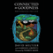 Connected to Goodness: Manifest Everything You Desire in Business and Life (Unabridged)