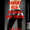 Caught Red Handed and Taken: An FFM Rough Sex Erotica Story (Unabridged) audio book by Paige Jamey