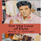 For the Love of Elvis (Unabridged) audio book by Marla J. Selvidge