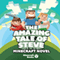 The Amazing Tale of Steve: A Minecraft Novel (Unabridged) audio book by Minecraft Novel