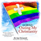 LGBTQ: Outing My Christianity (Unabridged) audio book by Ann Townsend