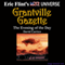 The Evening of the Day: Gazette Singles, Book 4 (Unabridged) audio book by David Carrico
