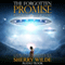The Forgotten Promise: Rejoining Our Cosmic Family (Unabridged)