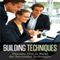 Building Techniques: Discover How To Build The Successful Techniques (Unabridged) audio book by Michael Redd