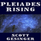 Pleiades Rising (Unabridged)