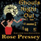 Ghouls Night Out: Larue Donavan, Book 2 (Unabridged) audio book by Rose Pressey