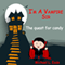I'm a Vampire Sir: The Quest for Candy (Unabridged)