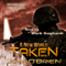 Taken: A New World, Book 4 (Unabridged) audio book by John O'Brien