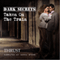 Dark Secrets: Taken on The Train (Unabridged) audio book by Thrust