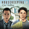 Housekeeping (Unabridged) audio book by Kim Fielding