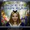 Alice in Wonderland (Unabridged) audio book by Lewis Carroll