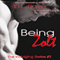 Being Zolt: The Indulging Series, Book 2 (Unabridged) audio book by D.L. Raver