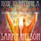 How to Become a Spell Binder: Understanding Shamanism and Spell Casting (Unabridged)