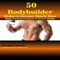 50 Bodybuilder Shakes to Increase Muscle Mass: High Protein Content in Every Shake (Unabridged) audio book by Joseph Correa (Certified Sports Nutritionist)