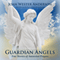Guardian Angels: True Stories of Answered Prayers (Unabridged)