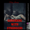 Gangbang with Strangers: A Group Sex in Public Erotica Story (Unabridged) audio book by Paige Jamey