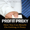 Profit Proxy: How You Can Benefit on Getting a Proxy (Unabridged) audio book by Ron Pengson