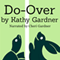 Do-Over (Unabridged) audio book by Kathy Gardner
