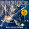 My Other Car is a Spaceship (Unabridged)