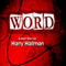 Word (Unabridged) audio book by Harry Hallman