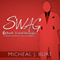 Swag: 6 Battle Tested Strategies to Build and Protect Your Confidence (Unabridged)