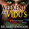 Weekend at Vidu's: A Dead Drunk Short (Unabridged) audio book by Richard Johnson