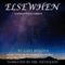 Elsewhen (Unabridged) audio book by Gary Bullock