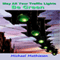 May All Your Traffic Lights Be Green: Green Light Democracy (Unabridged) audio book by Michael Mathiesen