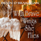 With Brave Wings She Flies: A Short Story (Unabridged) audio book by Devin O'Branagan