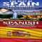 Best of Spain for Tourists & Spanish for Beginners: Travel Guide Box Set, Book 8 (Unabridged)
