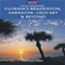 Florida's Bradenton, Sarasota, Lido Key, Longboat Key & Beyond (Unabridged) audio book by Chelle Koster Walton