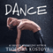 Dance (Unabridged)