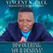 Discovering Your Destiny! (Unabridged) audio book by Vincent N. Paul