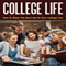 College Life: How to Make the Best out of Your College Life (Unabridged) audio book by Marcia Burke
