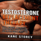 Testosterone Replacement Therapy: Gain Energy, Strength, Confidence and Become an Alpha Male with TRT (Unabridged)