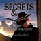 Secrets and Lace: Lonely Lace Series, Book 2 (Unabridged) audio book by Bonnie R. Paulson