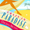 Crazy in Paradise: Paradise Series, Book 1 (Unabridged)