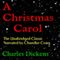 A Christmas Carol: The Unabridged Classic Narrated by Chandler Craig (Unabridged) audio book by Charles Dickens