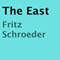 The East (Unabridged)