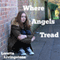 Where Angels Tread (Unabridged)