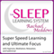 Super Speed Learning and Ultimate Focus: Hypnosis, Meditation and Subliminal - The Sleep Learning System (Unabridged) audio book by Joel Thielke