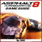 Asphalt 8 Game Guide (Unabridged) audio book by HiddenStuff Entertainment