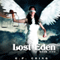Lost Eden: The Soulkeepers Series, Book 5 (Unabridged) audio book by G. P. Ching