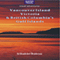 Vancouver Island, Victoria & British Columbia's Gulf Islands (Travel Adventures) (Unabridged) audio book by Ed Readicker-Henderson
