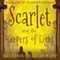 Scarlet and the Keepers of Light: The Scarlet Hopewell Series, Book 1 (Unabridged)