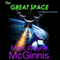The Great Space: Scrapyard Ship, Book 6 (Unabridged) audio book by Mark Wayne McGinnis