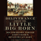 Deliverance from the Little Big Horn: Doctor Henry Porter and Custer's Seventh Cavalry (Unabridged)